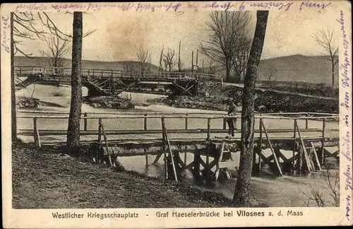 Ak Vilosnes sur Meuse Lothringen Meuse, Graf Haeselerbrücke, Westlicher Kriegsschauplatz