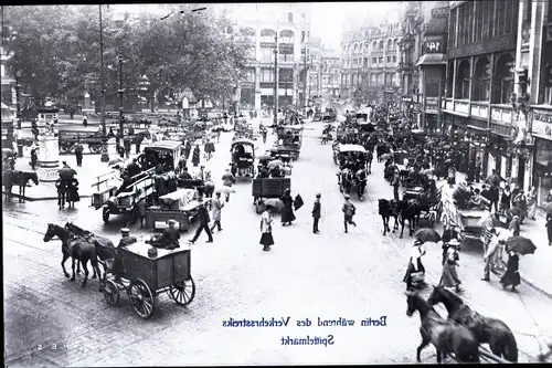 Ak Berlin Mitte, Spittelmarkt während des Verkehrsstreiks