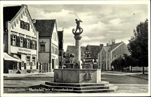 Ak Ichenhausen in Schwaben, Marktplatz, Kriegerdenkmal