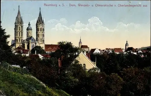 Ak Naumburg an der Saale, Dom, Wenzelskirche u. Otmarskirche v. Oberlandesgericht aus