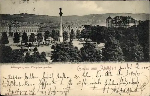 Ak Stuttgart in Württemberg, Schlossplatz, vom Königsbau gesehen