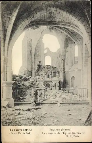 Ak Prosnes Marne, Les ruines de l'Eglise, Kriegszerstörungen, I. WK