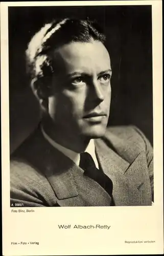Ak Schauspieler Wolf Albach Retty, Portrait, Anzug, Krawatte