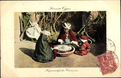 Ak Scenes et Types, Preparatifs du Couscous