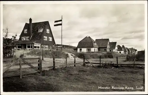 Ak Texel Nordholland Niederlande, Minister Ruisweg Koog