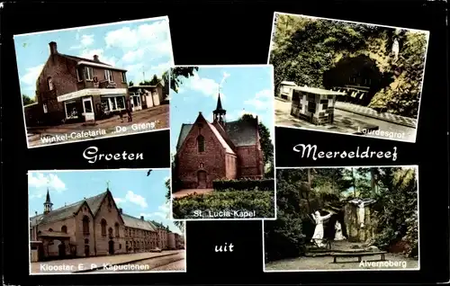 Ak Meersel Dreef Nordbrabant, Winkel Cafetaria De Grens, Klooster, St. Lucia Kapel