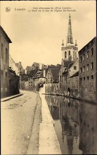 Ak Louvain Leuven Flämisch Brabant, Le Dent rue et tour de l'Eglise Ste Gertrude