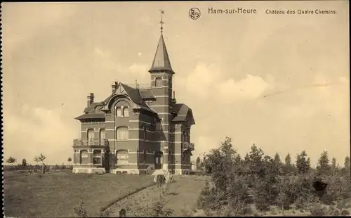 Ak Ham sur Heure Nalinnes Wallonien Hennegau, Château des Quatre Chemins