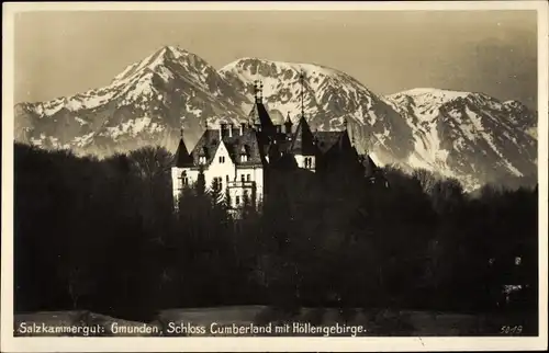 Ak Gmunden in Oberösterreich, Schloss Cumberland mit Höllengebirge