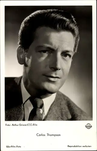 Ak Schauspieler Carlos Thompson, UFA Film, Portrait