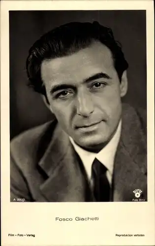 Ak Schauspieler Fosco Giachetti, Portrait, Film Foto Verlag A 3512/1