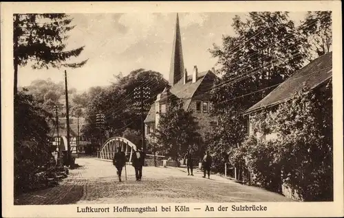 Ak Hoffnungsthal Rösrath im Rheinisch Bergischen Kreis, An der Sulzbrücke, Gasthaus Albert Blech