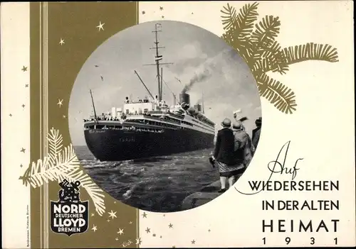 Ak Norddeutscher Lloyd Bremen, Dampfer, Auf Wiedersehen in der alten Heimat 1931