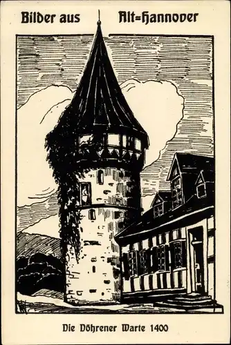 Künstler Ak Hannover in Niedersachsen, Alt-Hannover, Die Döhrener Warte 1400