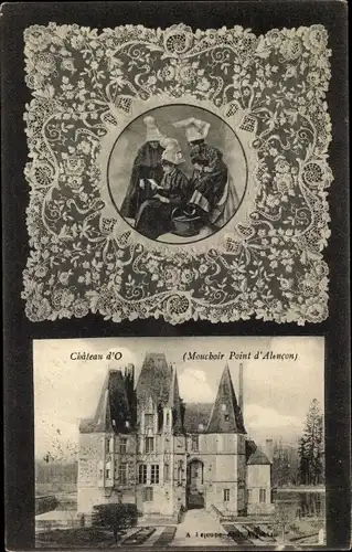 Ak Alencon Orne, Chateau d'O, Mouchoir Point d'Alencon