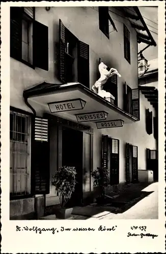 Ak St. Wolfgang am Wolfgangsee Oberösterreich, Hotel Im weißen Rössl