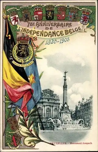 Wappen Ak Bruxelles Brüssel, 75e Anniversaire de l'Indenpendance 1905, Monument Anspach