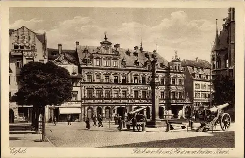 Ak Erfurt in Thüringen, Fischmarkt und Haus zum breiten Herd, Kanonen