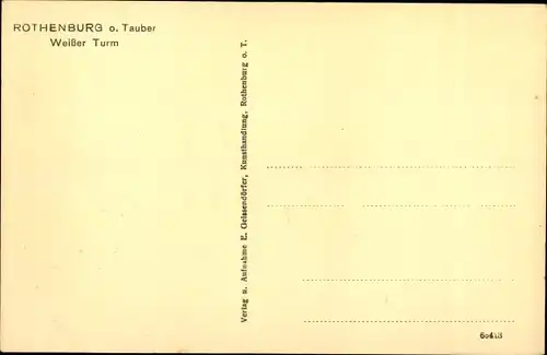 Ak Rothenburg ob der Tauber Mittelfranken, Weißer Turm