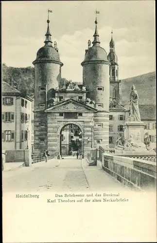 Ak Heidelberg am Neckar, Brückentor und Denkmal Karl Theodor auf der alten Neckarbrücke
