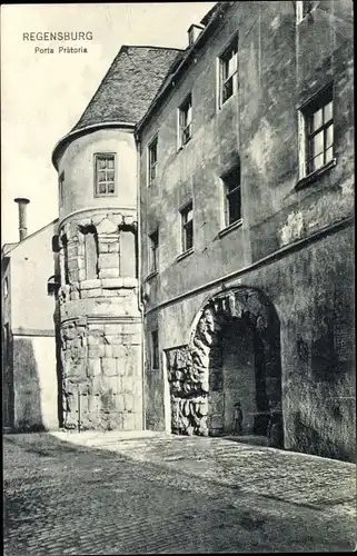 Ak Regensburg an der Donau Oberpfalz, Porta Prätoria