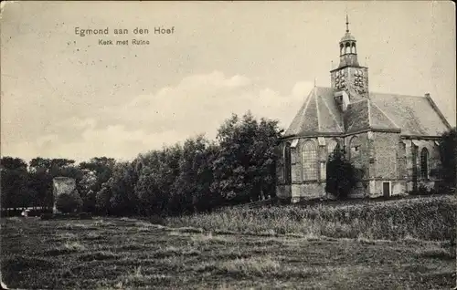 Ak Egmond aan den Hoef Nordholland Niederlande, Kerk met Ruine