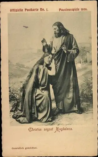 Ak Oberammergau, Passionsspiele 1900, Christus segnet Magdalena, Offizielle Karte Nr. 1