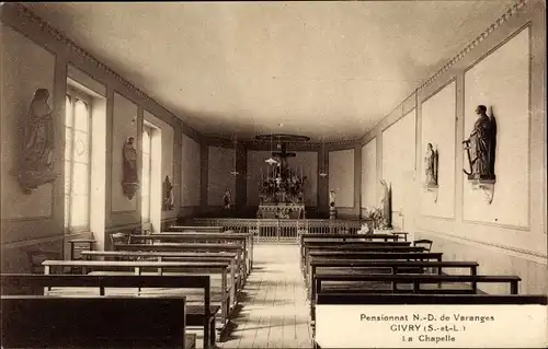 Ak Givry Saône et Loire, Pensionnat Notre Dame de Varanges, La Chapelle