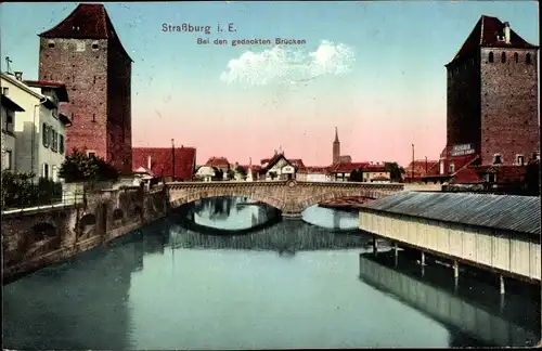 Ak Strasbourg Straßburg Elsass Bas Rhin, bei dengedeckten Brücken