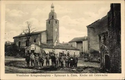 Ak Spincourt Lothringen Meuse, Kirche mit Ortswache, Westl. Kriegsschauplatz