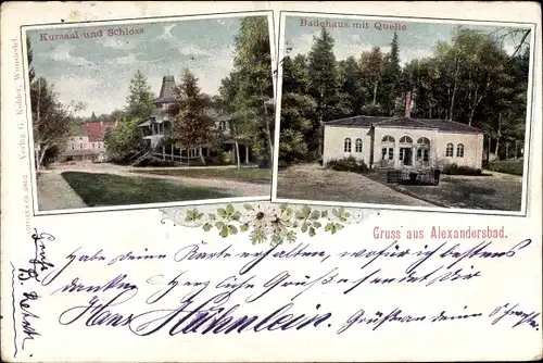 Ak Bad Alexandersbad im Fichtelgebirge Oberfranken, Kursaal, Schloss, Badehaus, Quelle