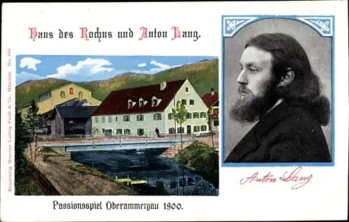 Ak Oberammergau in Oberbayern, Haus des Rochus und Anton Lang, Passionsspiel 1900