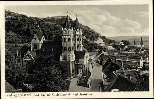 Ak Freyburg an der Unstrut, Blick auf die St. Annenkirche und Jahnheim