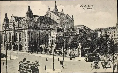 Ak Köln am Rhein, Opernhaus, Straßenbahnen