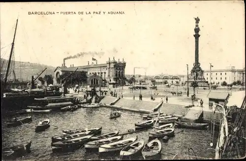 Ak Barcelona Katalonien Spanien, Puerta de la Paz y Aduana