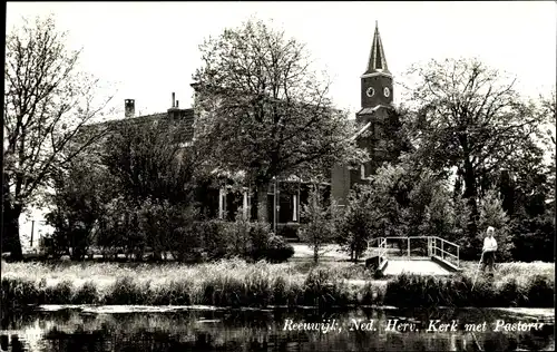 Ak Reeuwijk Südholland, Ned. Herv. Kerk met Pastorie