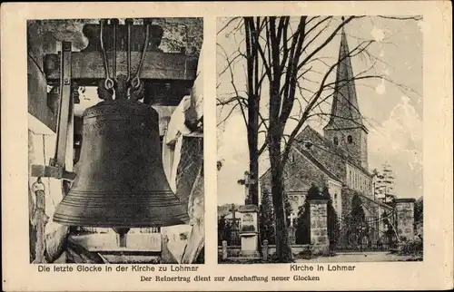 Ak Lohmar in Nordrhein Westfalen, Kirche, die letzte Glocke