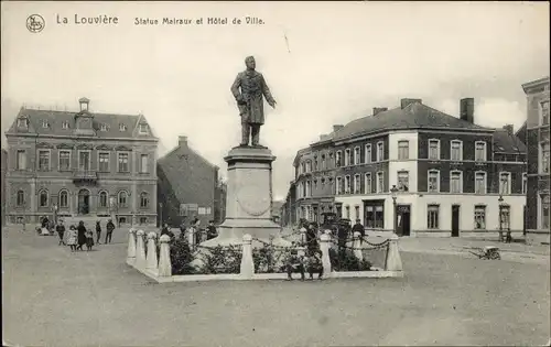 Ak La Louvière Wallonien Hennegau, Statue Malraux et Hotel de Ville