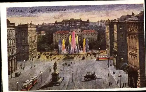 Künstler Ak Wien 1 Innere Stadt, Hochstrahlbrunnen