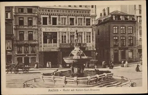 Ak Aachen in Nordrhein Westfalen, Markt mit Kaiser Karl Brunnen