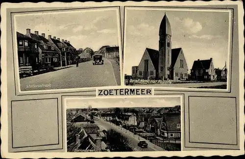 Ak Zoetermeer Südholland, Stationsstraat, Geref. Kerk met Pastorie