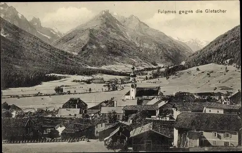 Ak Fulpmes in Tirol, Ort gegen Gletscher
