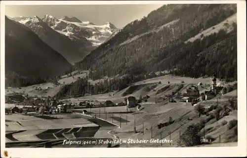 Ak Fulpmes in Tirol, Ort im Stubaital mit Stubaier Gletscher