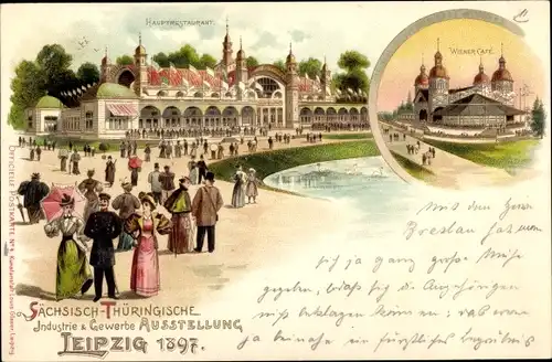 Litho Ak Leipzig, Sächsisch Thüringische Industrie und Gewerbeausstellung 1897, Hauptrestaurant