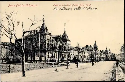 Ak Pirna an der Elbe, Kaserne d. 1. K.S. Pionier Bat. No.12