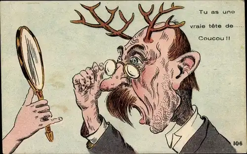 Ak Tu as une vraie tete de Coucou, gehörnter Mann, Spiegel