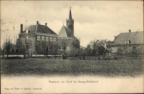 Ak Hoogblokland Südholland, Pastorie en Kerk