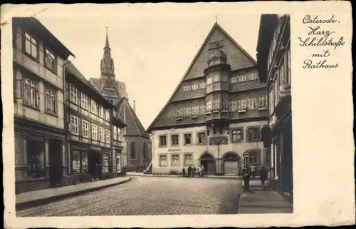 Ak Osterode am Harz, Schildstraße mit Rathaus