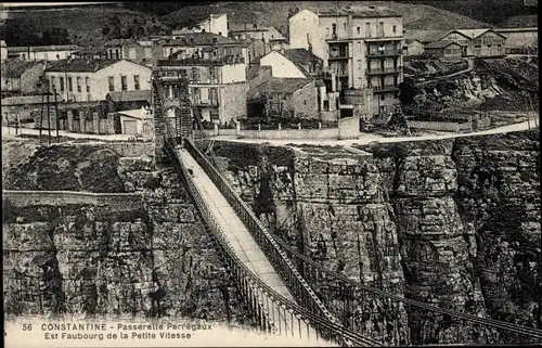 Ak Constantine Algerien, Passerelle Perregaux Est Faubourg de la Petite Vitesse, Hängebrücke