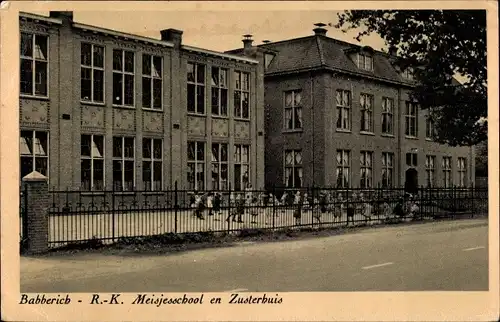 Ak Babberich Zevenaar Gelderland, R. K. Meisjesschool en Zusterhuis
